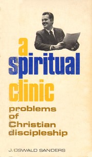A spiritual clinic by J. Oswald Sanders