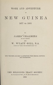 Cover of: Work and adventure in New Guinea