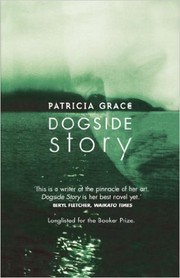 Dogside Story by Patricia Grace