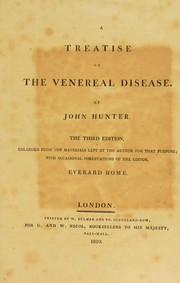 Cover of: A treatise on the venereal disease by Hunter, John
