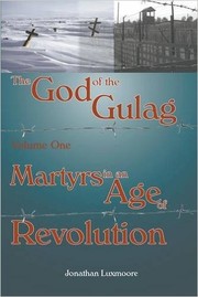 Cover of: The God of the Gulag Volume One
