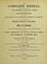 Cover of: The complete herbal to which is now added, upwards of one hundred additional herbs ... To which are now first annexed, the English physician enlarged, and Key to [Galen's Method of] physic ... forming a complete family dispensatory and natural system of physic ... to which is also added ... receipts selected from the author's Last legacy. To his wife