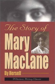 Cover of: The story of Mary MacLane: past and present