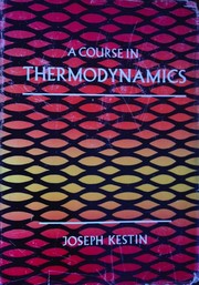 Cover of: A course in thermodynamics.