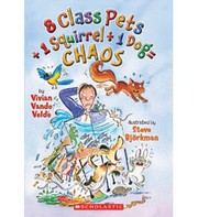 Cover of: 8 class pets + one squirrel [divided by] one dog = chaos