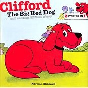 Cover of: Clifford the Big Red Dog and another Clifford story by 