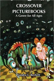 Cover of: Crossover picturebooks: a genre for all ages