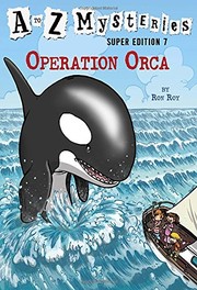 A to Z SE Operation Orca by Ron Roy