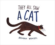 They All Saw a Cat by Brendan Wenzel