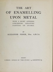 Cover of: The art of enamelling upon metal