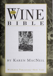 Cover of: The wine bible by Karen MacNeil