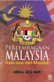 Perlembagaan Malaysia by Abdul Aziz Bari.