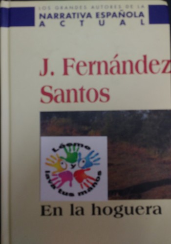 En la hoguera by Jesús Fernández Santos