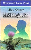 Cover of: Master of Guise by Vivian Stuart