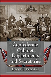 Cover of: Confederate Cabinet Departments and Secretaries by 