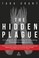 Cover of: The Hidden Plague