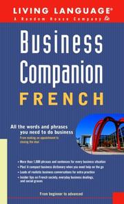 Cover of: Business Companion: French (Handbook): All the Words and Phrases You Need to Do Business (LL Business Companion)