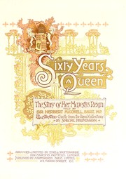 Cover of: Sixty years a queen: the story of Her Majesty's reign