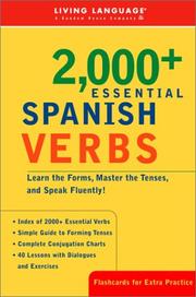 Cover of: 2,000+ essential Spanish verbs: learn the forms, master the tenses, and speak more fluently!