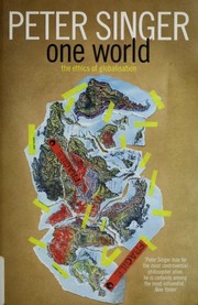 Cover of: One world: the ethics of globalisation