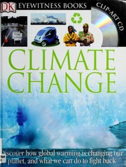 Cover of: Climate Change (DK Eyewitness Books) by John Woodward