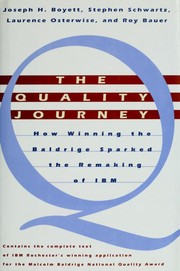 Cover of: The quality journey: how winning the Baldrige sparked the remaking of IBM