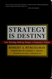 Cover of: Strategy is destiny: how strategy-making shapes a company's future
