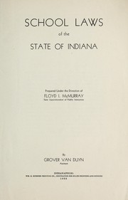 Cover of: School laws of the state of Indiana.