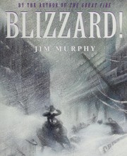 Cover of: Blizzard: the storm that changed America