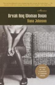 Cover of: Break any woman down