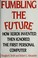 Cover of: Fumbling the future