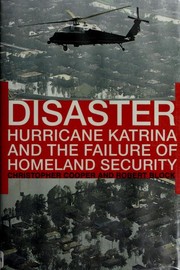 Cover of: Disaster: Hurricane Katrina and the failure of Homeland Security