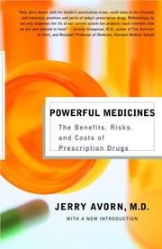 Cover of: Powerful Medicines by Jerry Avorn