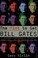 Cover of: The plot to get Bill Gates