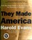 Cover of: They made America