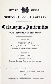 Cover of: Catalogue of antiquities found principally in East Anglia