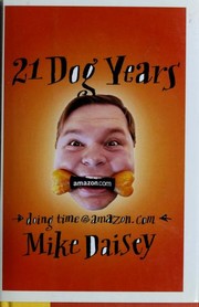 Cover of: 21 dog years by Mike Daisey
