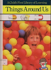 Cover of: Things around us.