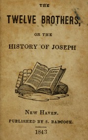 Cover of: The twelve brothers, or the history of Joseph