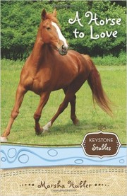 Cover of: A Horse to Love by 