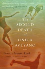 Cover of: The second death of Única Aveyano: a novel