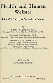 Cover of: Health and human welfare: a health text for secondary schools