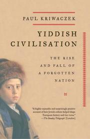 Cover of: Yiddish Civilisation by Paul Kriwaczek