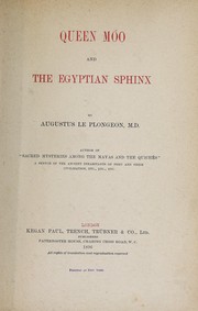 Cover of: Queen Móo and the Egyptian sphinx by Augustus Le Plongeon