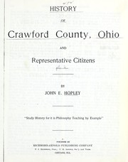 Cover of: History of Crawford County, Ohio and representative citizens by John E. Hopley