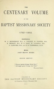 Cover of: The Centenary volume of the Baptist Missionary Society, 1792-1892