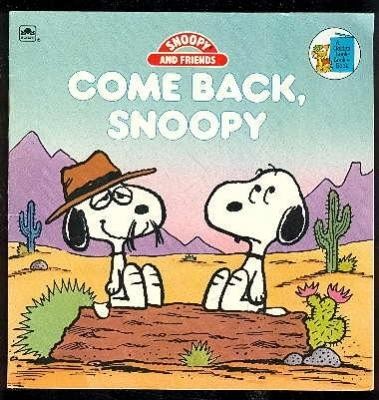 Come Back Snoopy (Golden Look Look Book) by Golden Books