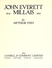 John Everett Millais, 1829-1896 by Arthur Fish