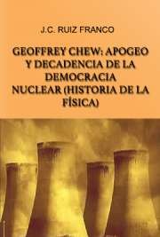 Cover of: Geoffrey Chew: Auge y decadencia de la democracia nuclear by 
