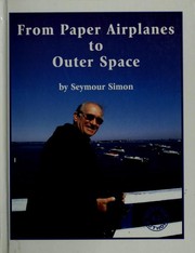 Cover of: From paper airplanes to outer space